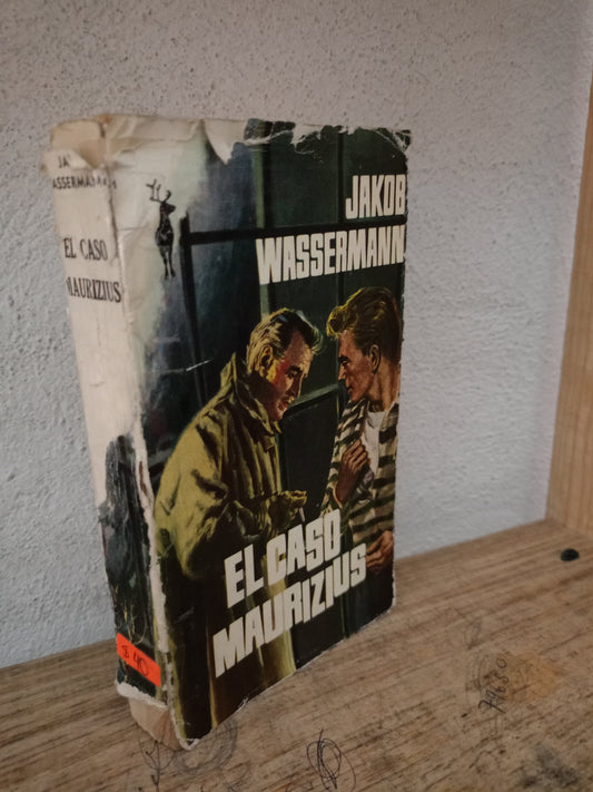 EL CASO MAURIZIUS JAKOB WASSERMANN USADO NOVELA LITERARIO 305