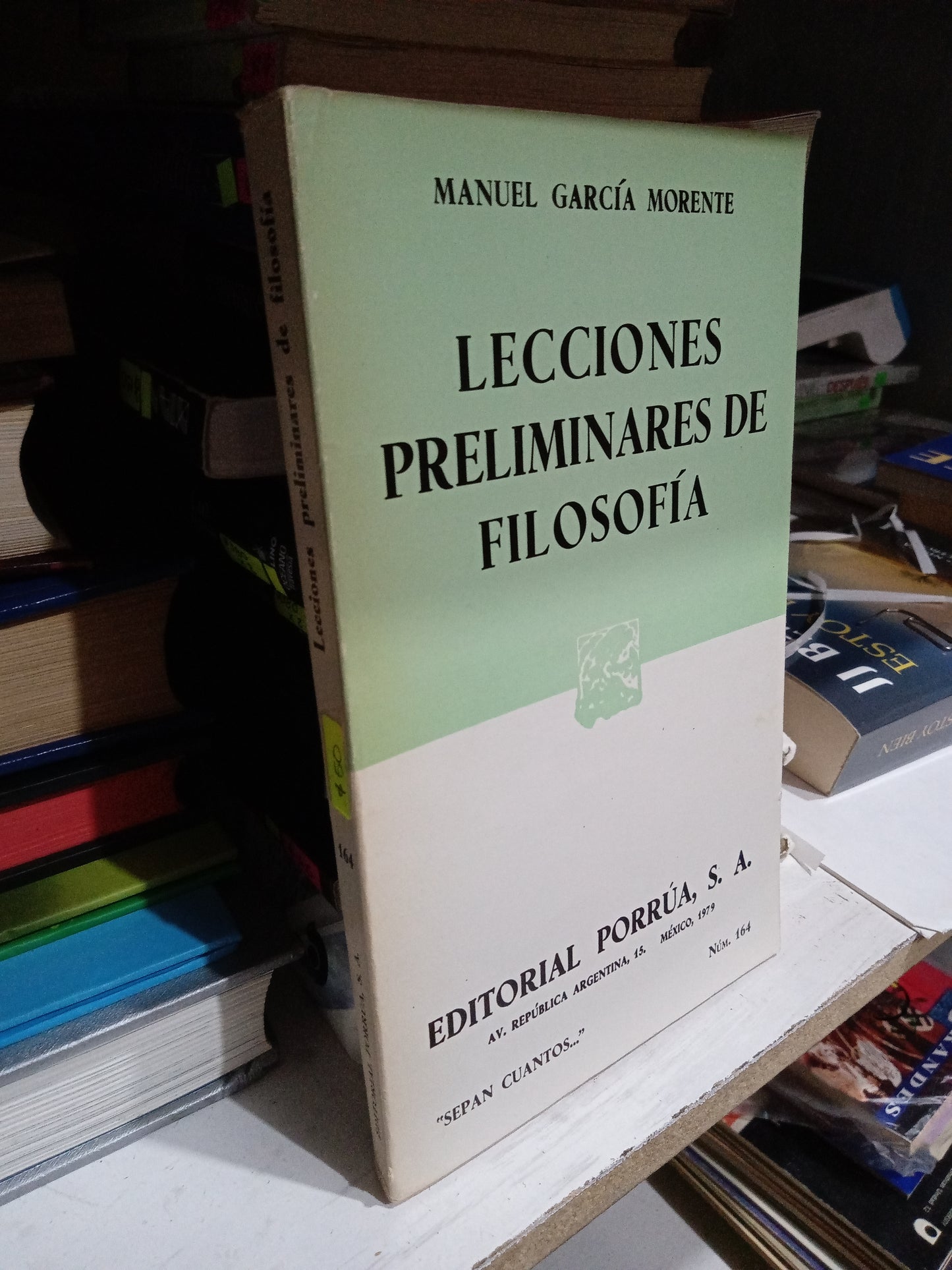 LECCIONES PRELIMINARES DE FILOSOFIA POR MANUEL GARCIA MORENTE USADO SOCIOLOGIA JUAREZ