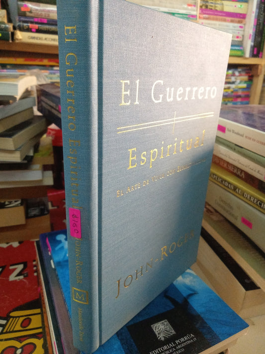 EL GUERRERO ESPIRITUAL POR JOHN ROGER USADO RELIGION LITERARIO 207