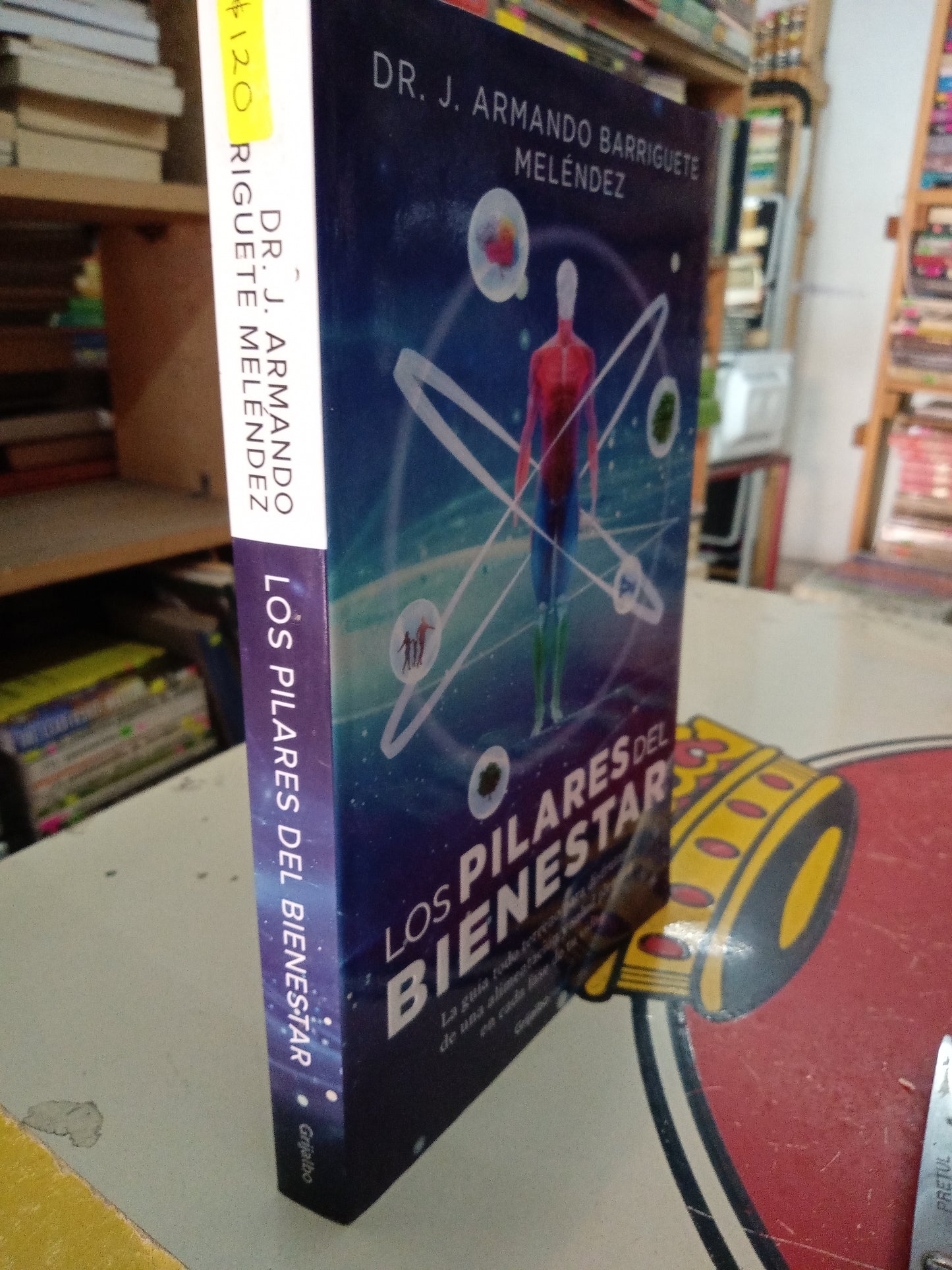 LOS PILARES DEL BIENESTAR POR DR ARMANDO BARRIGUETE MELENDEZ USADO NUTRICIÓN LITERARIO 207