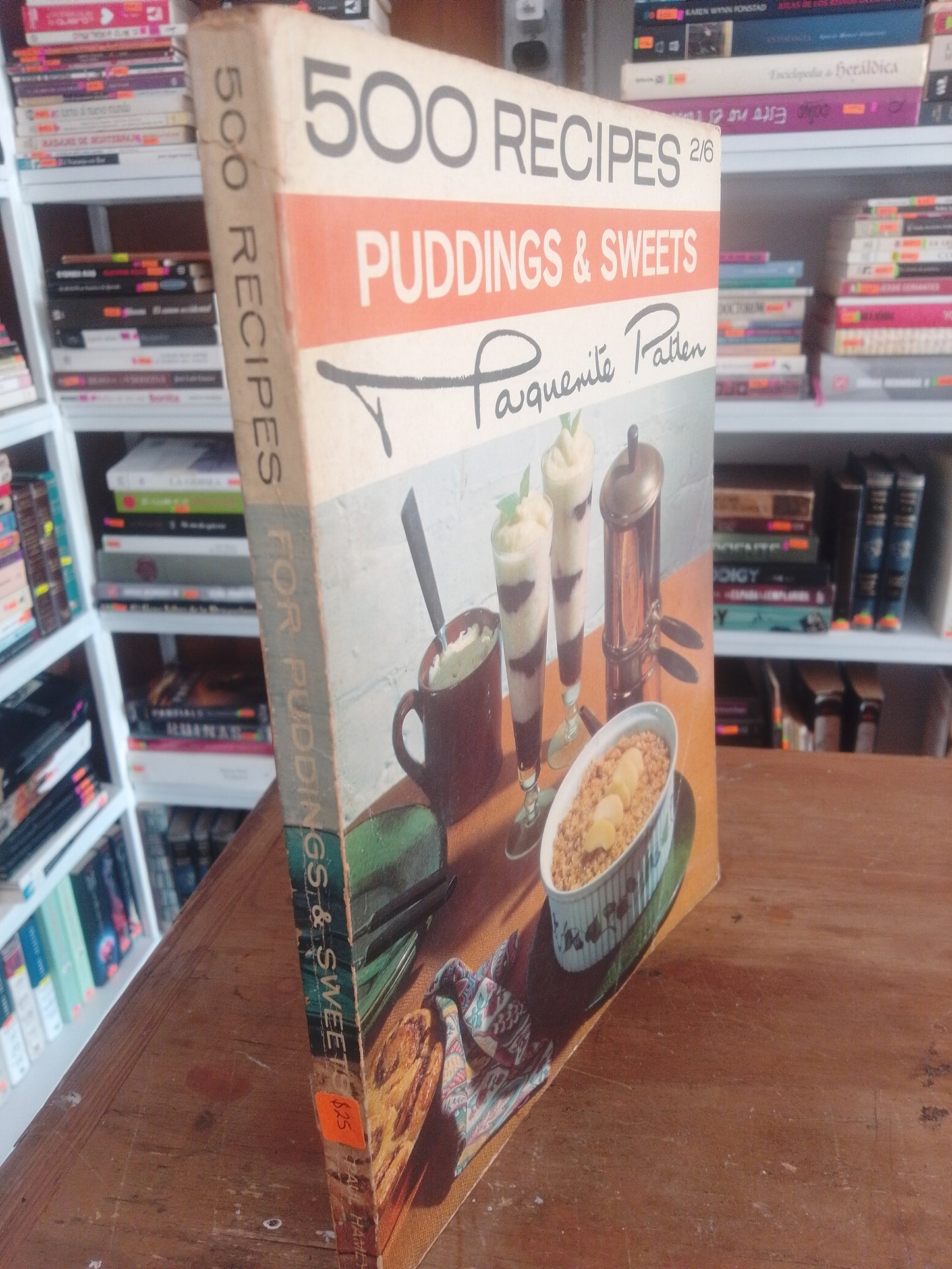 500 RECIPES PUDDINGS Y SWEETS MARGARITE PATTEN USADO COCINA JUAREZ 515
