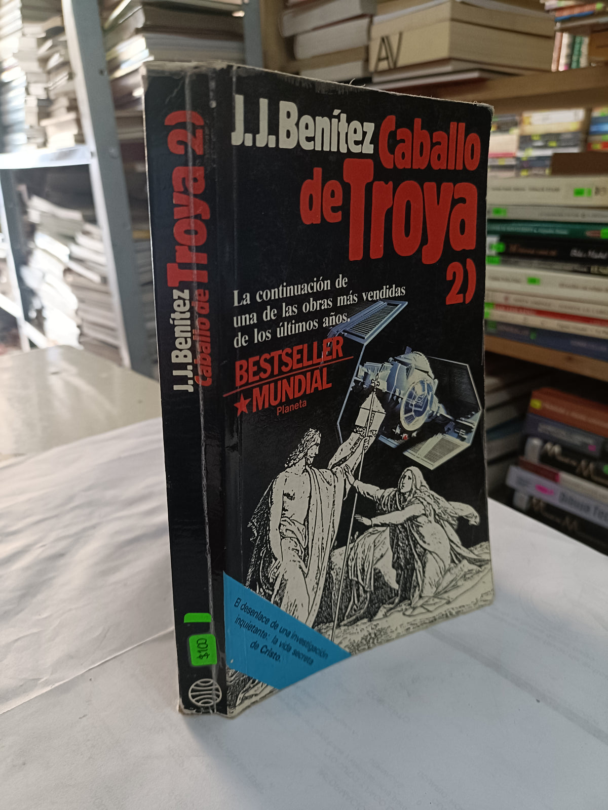 CABALLO DE TROYA 2 POR J. J. BENITEZ USADO NOVELA LITERARIO 207