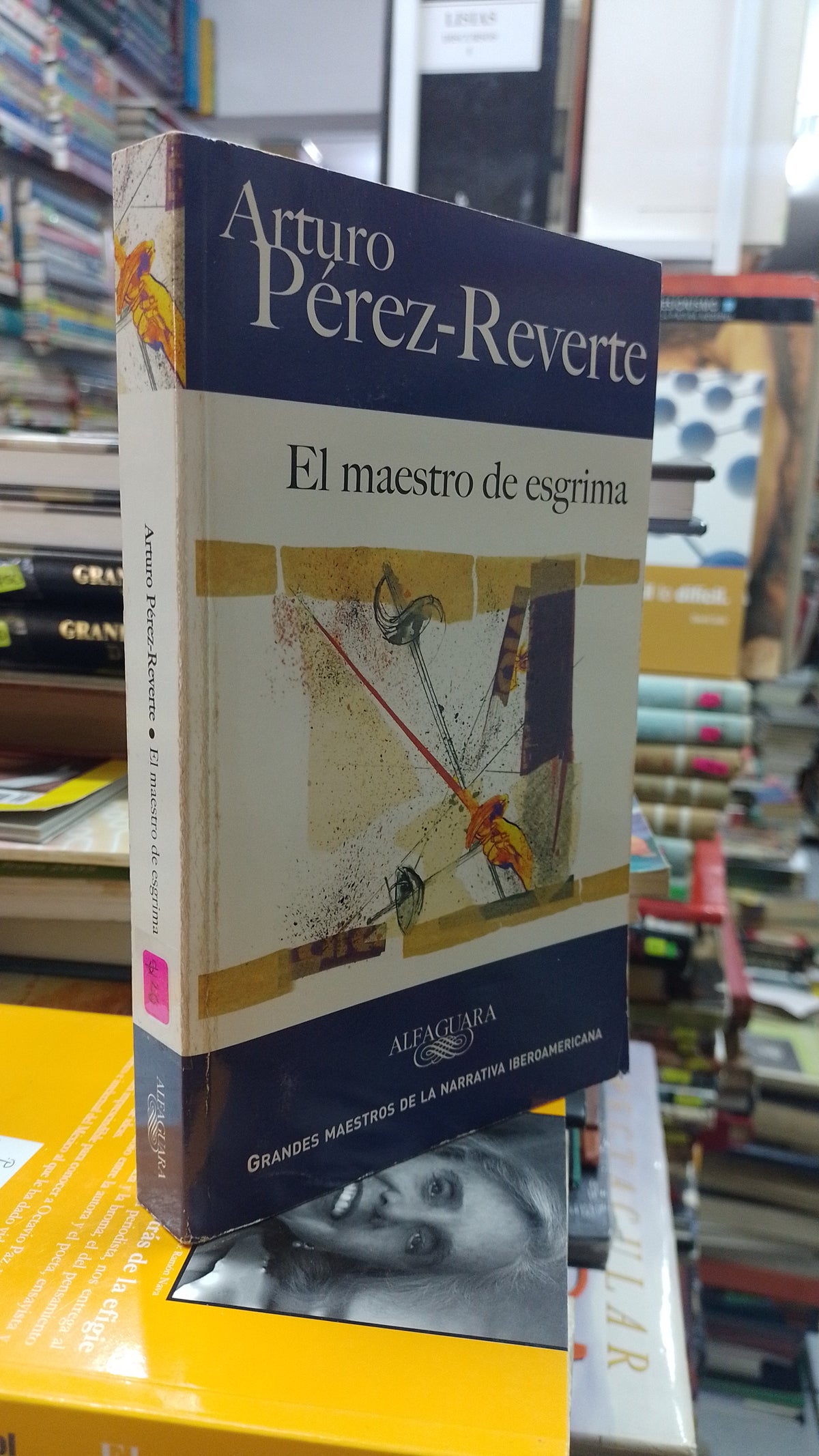 EL MAESTRO DE ESGRIMA POR ARTURO PEREZ REVERTE USADO NOVELA JUAREZ 515