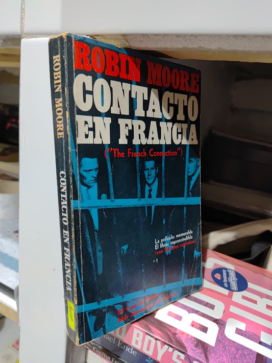 CONTACTO EN FRANCIA POR ROBIN MOORE USADO NOVELAS JUAREZ