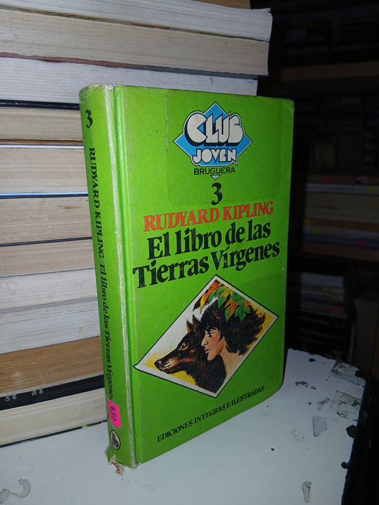 EL LIBRO DE LAS TIERRAS VÍRGENES POR RUDYARD KIPLING USADO NOVELA LITERARIO 207