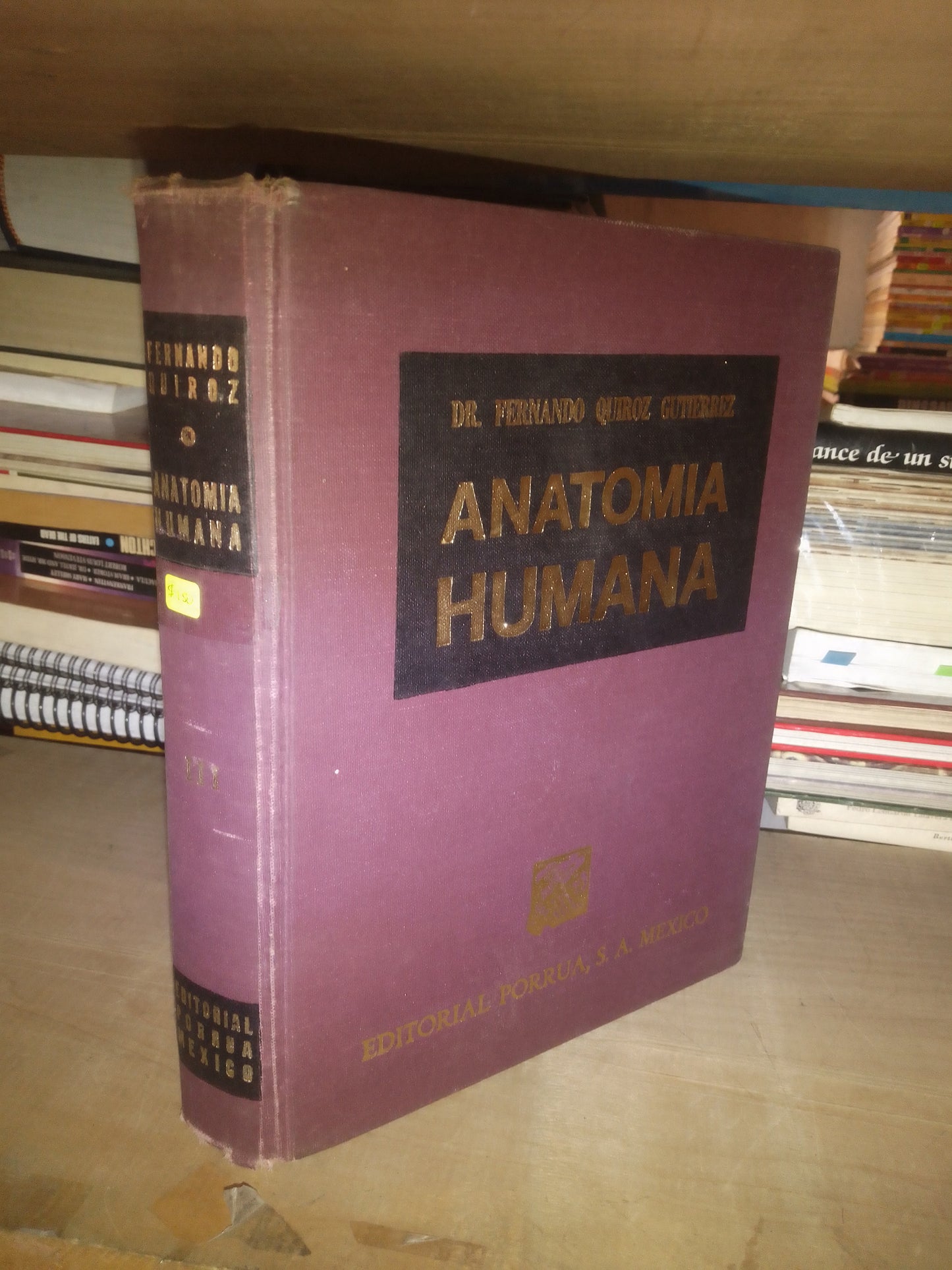 ANATOMÍA HUMANA VOLUMEN III POR FERNANDO QUIROZ GUTIÉRREZ USADO MEDICINA LITERARIO 207
