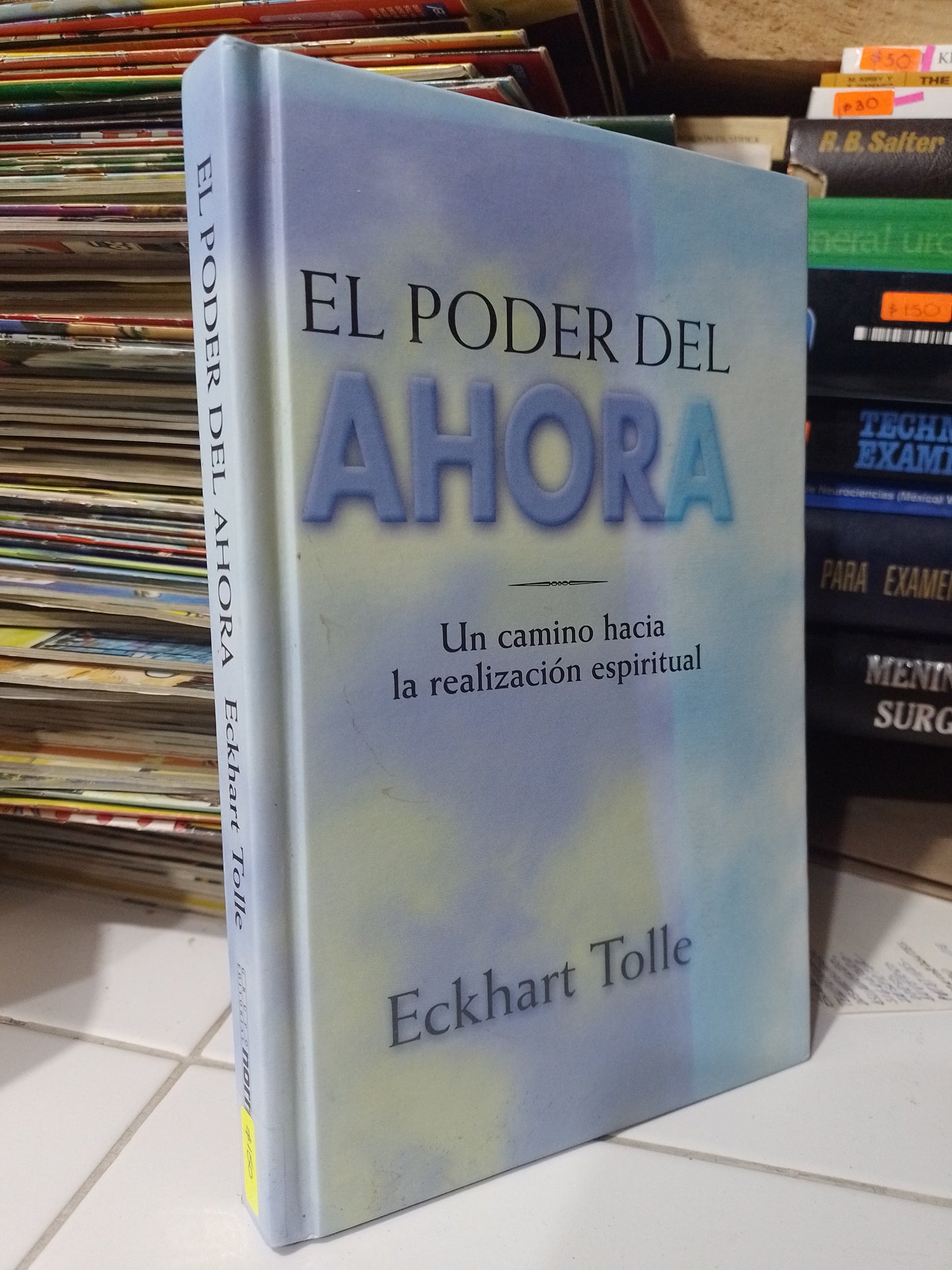 EL PODER DEL AHORA POR ECKHART TOLLE USADO SUPERACION PERSONAL JUAREZ 507