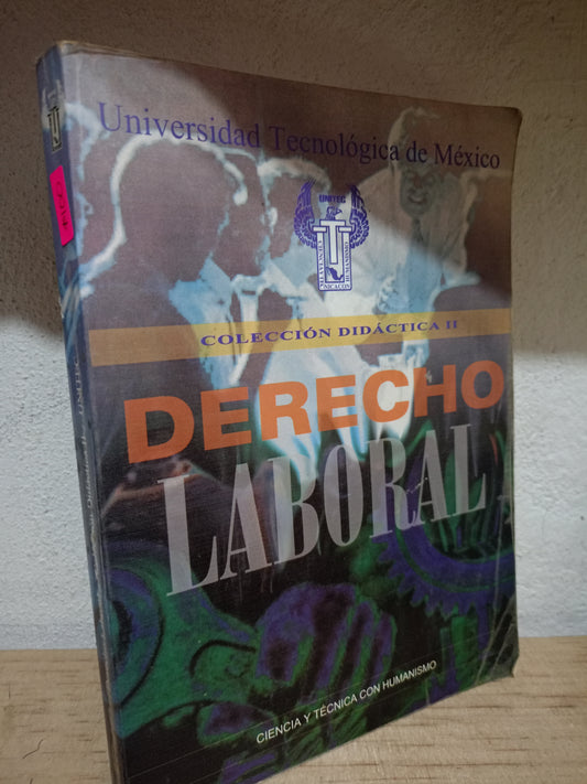 DERECHO LABORAL USADO DERECHO JUAREZ 515