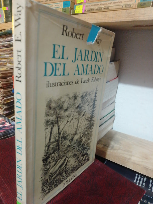 EL JARDIN DEL AMADO POR ROBERTO E. WAY USADO NOVELA JUAREZ