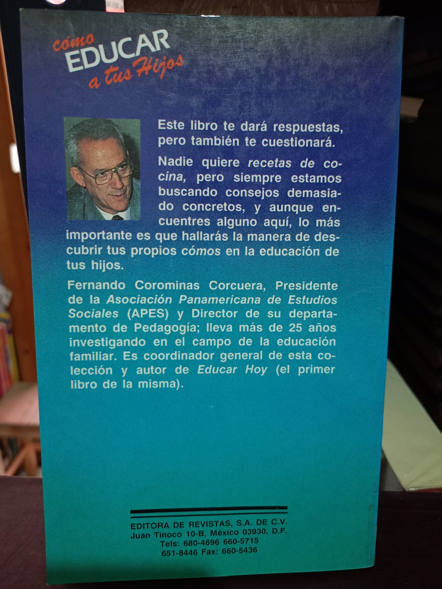 CÓMO EDUCAR A TUS HIJOS POR FERNANDO COROMINAS USADO PSICOLOGÍA LITERARIO 305
