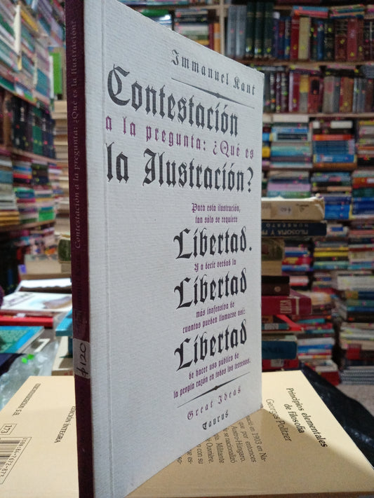 CONTESTACION A LA PREGUNTA QUE ES LA ILUSTRACION POR IMMANUEL KANT USADO SOCIOLOGIA ALDAMA