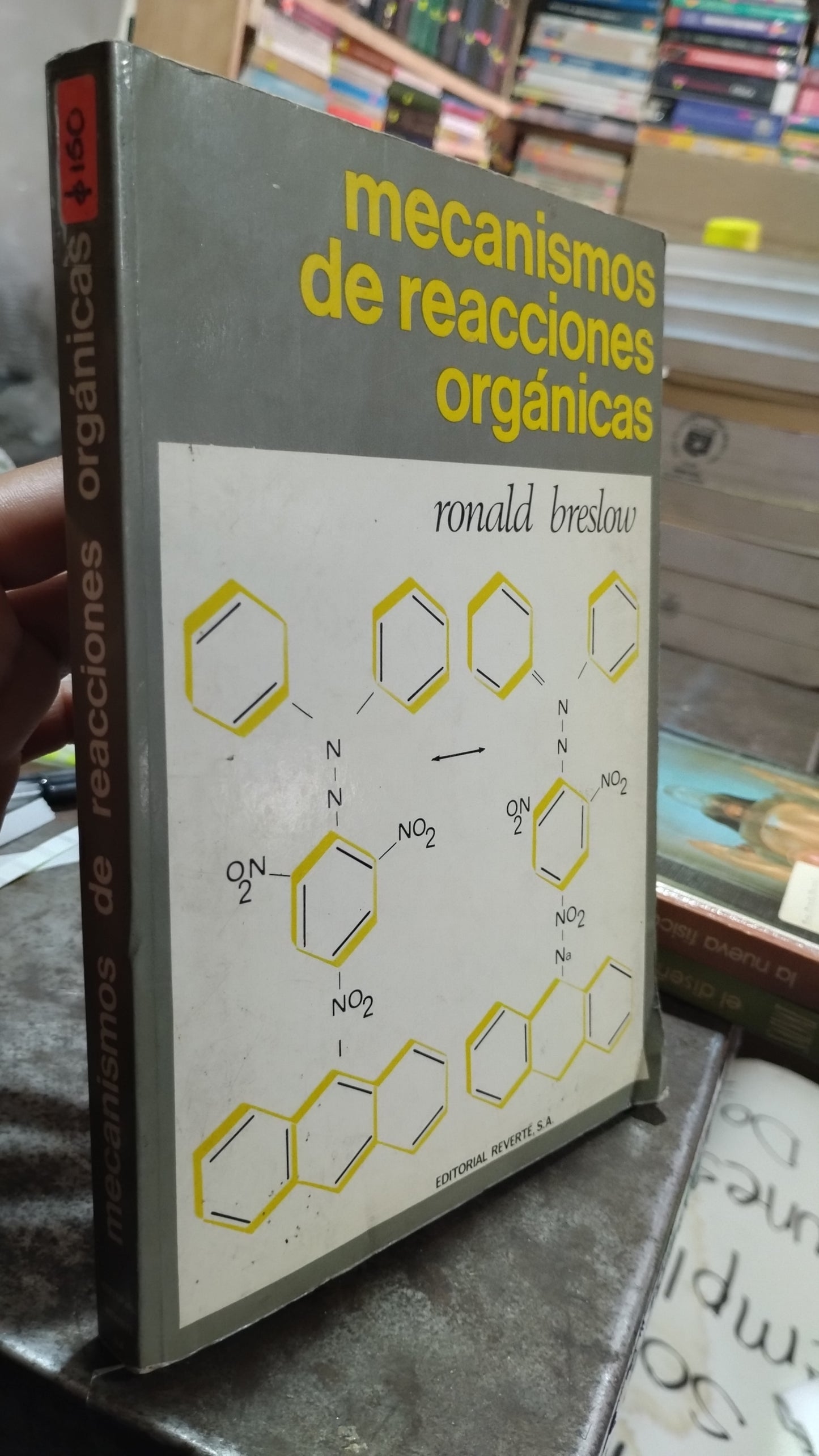 MECANISMOS DE REACCIONES ORGANICAS POR RONALD BRESLOU LIBRO USADO QUIMICA ALDAMA