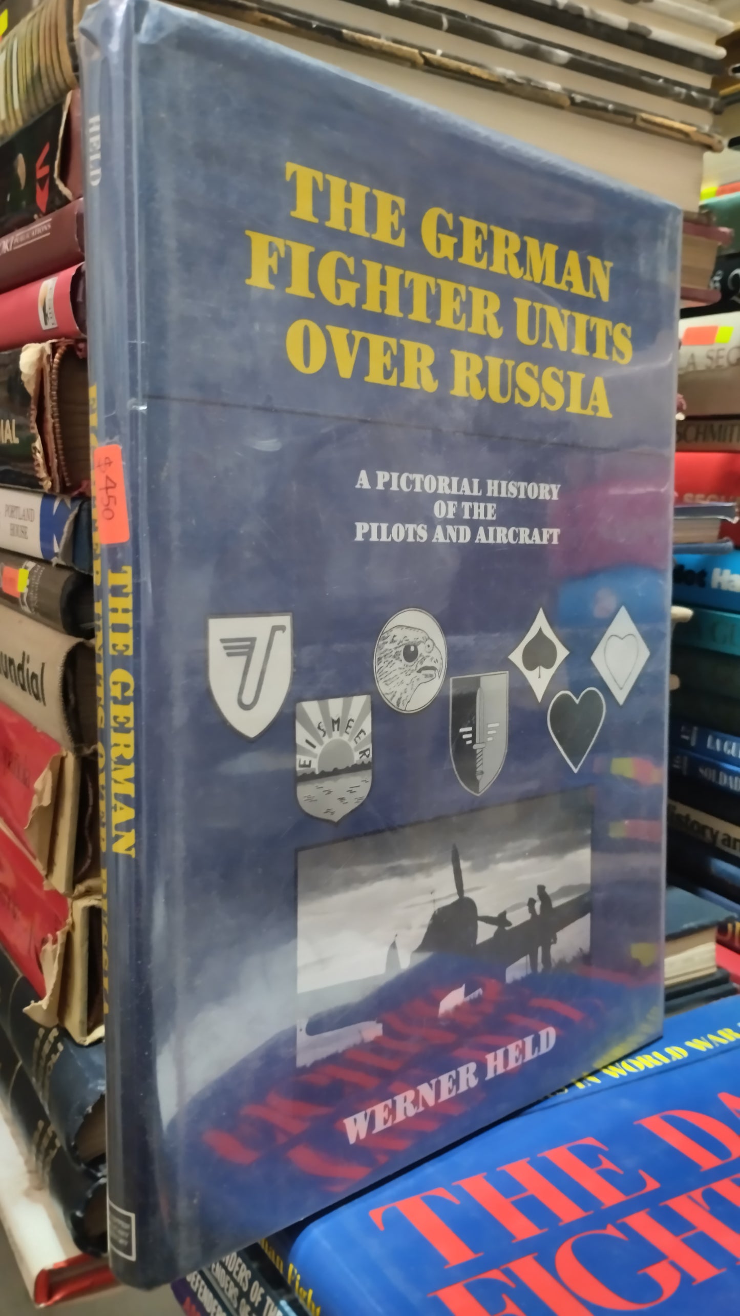 THE GERMAN FIGHTER UNITS OVER RUSSIA POR WERNER HELD LIBRO USADO HISTORIA ALDAMA