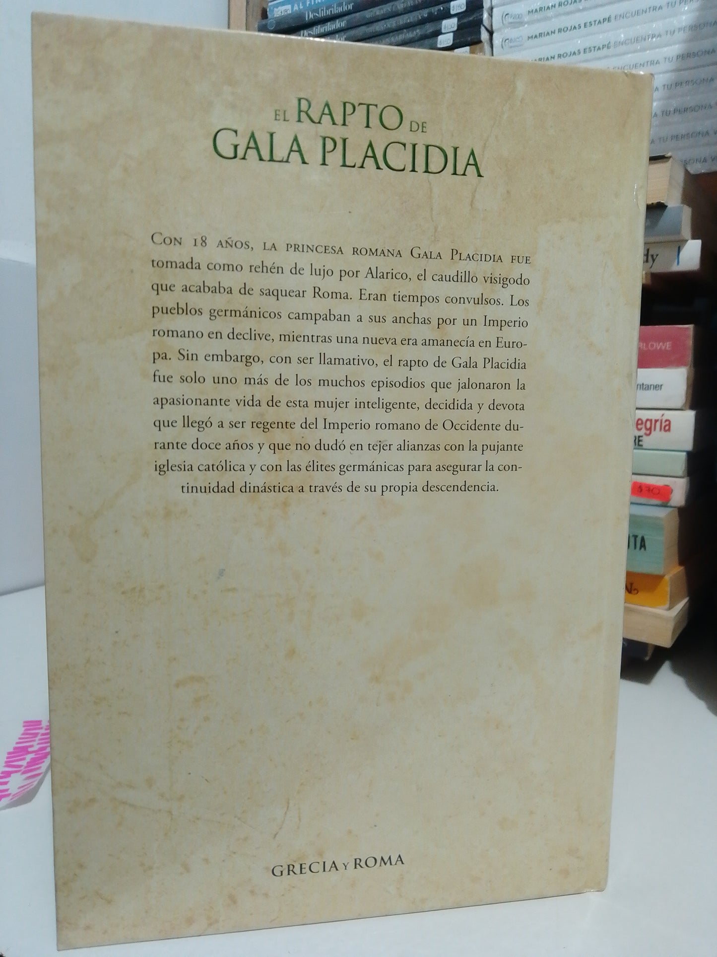 EL RAPTO DE GALA PLÁCIDIA USADO NOVELA JUAREZ