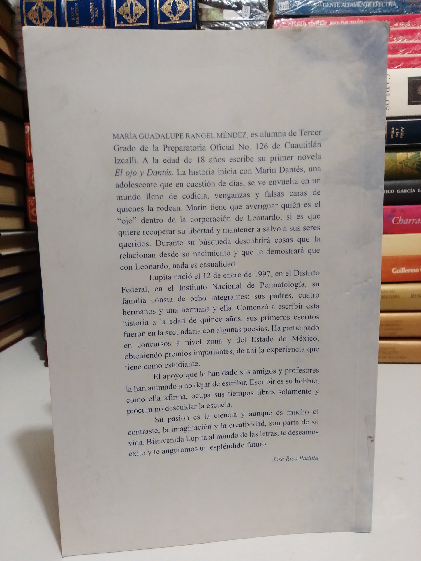 EL OJO Y DANTES POR MARIA GUADALUPE RANGEL MÉNDEZ USADO NOVELA JUAREZ