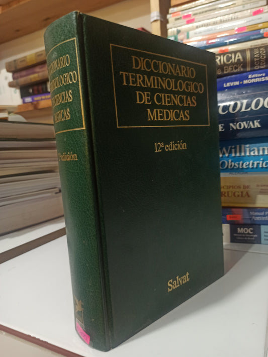DICCIONARIO TERMINOLOGICO DE CIENCIAS MEDICAS POR EDITORIAL SALVAT USADO SALUD JUÁREZ