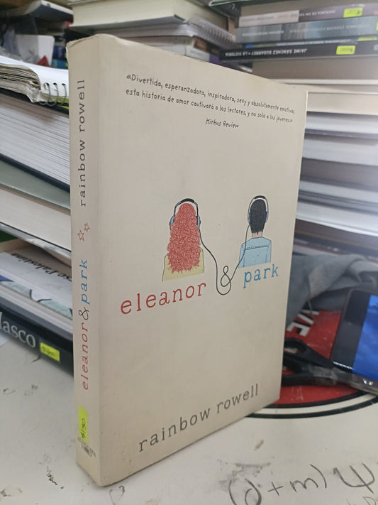 ELEANOR & PARK POR RAINBOW ROWELL USADO NOVELA LITERARIO 207
