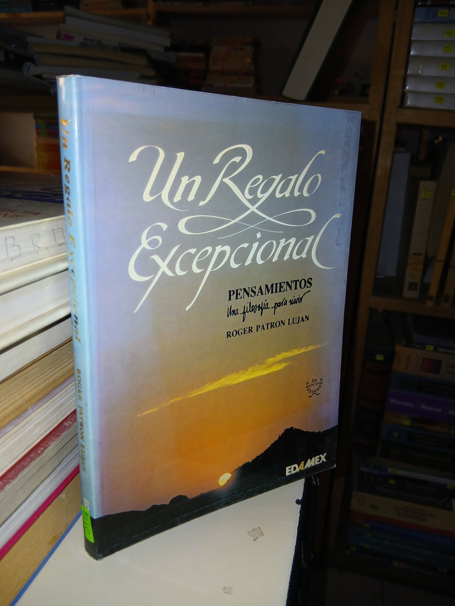 UN REGALO EXCEPCIONAL POR ROGER PATRÓN LUJÁN USADO SUPERACIÓN PERSONAL LITERARIO 207