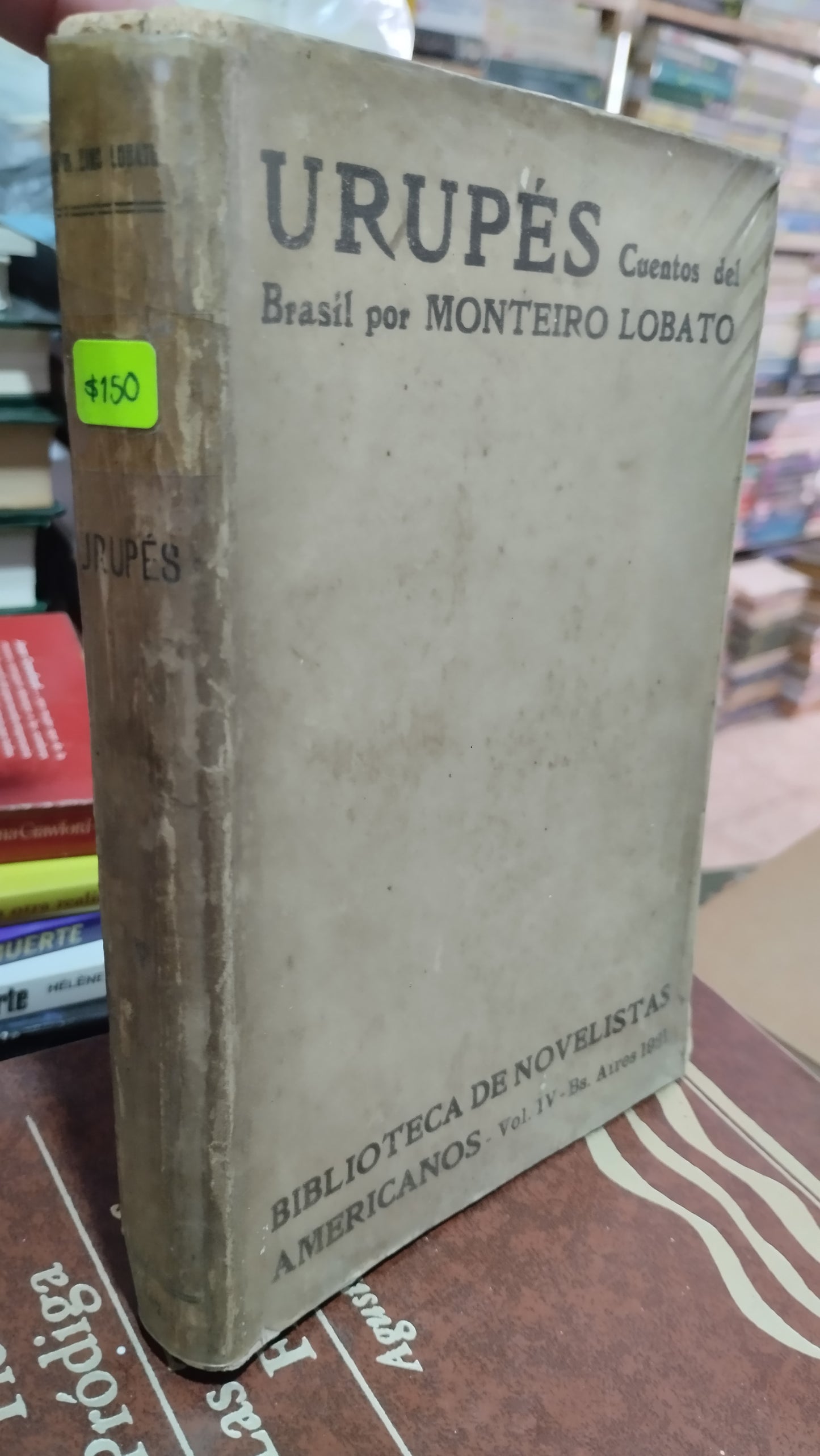 URUPES CUENTOS DEL BRASIL POR MONTEIRO LOBATO LIBRO USADO ANTIGUO ALDAMA