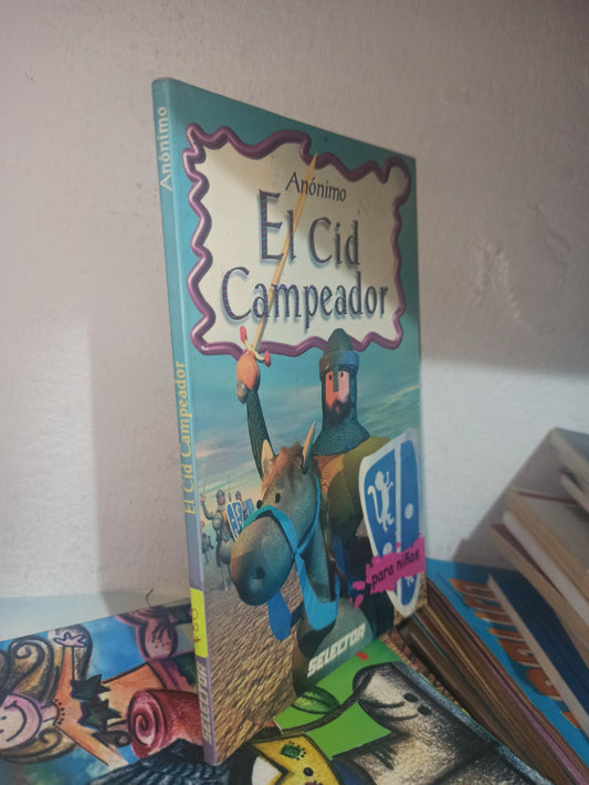 EL CID CAMPEADOR POR AUTOR ANONIMO USADO INFANTILES JUÁREZ