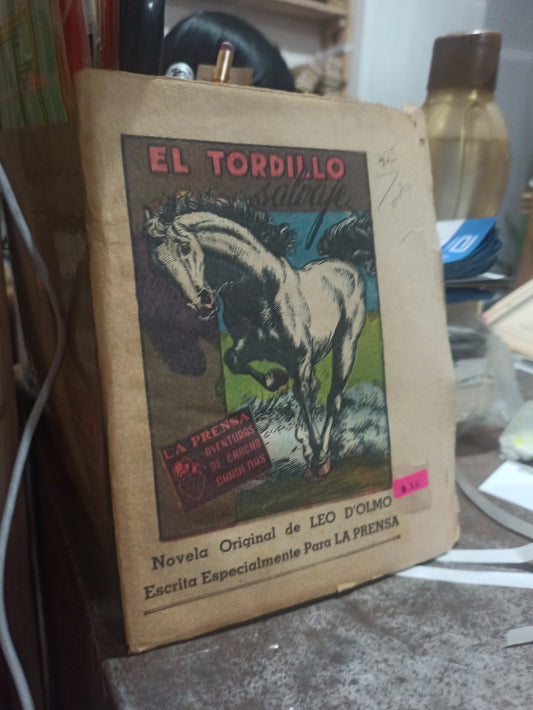 EL TORDILLO SALVAJE POR LEO D'OLMO USADO ANTIGUOS ALDAMA