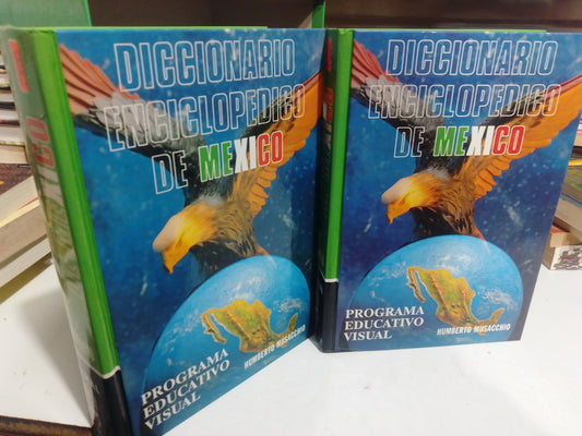 DICCIONARIO ENCICLOPEDICO DE MEXICO 2 TOMOS POR HUMBERTO MUSACCHIO USADO EDUCACION JUAREZ