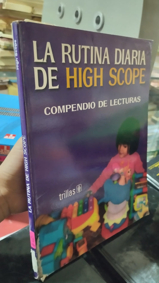 LA RUTINA DIARIA DE HIGH SCOPE POR LETICIA ORTIZ LIBRO USADO EDUCACIÓN ALDAMA