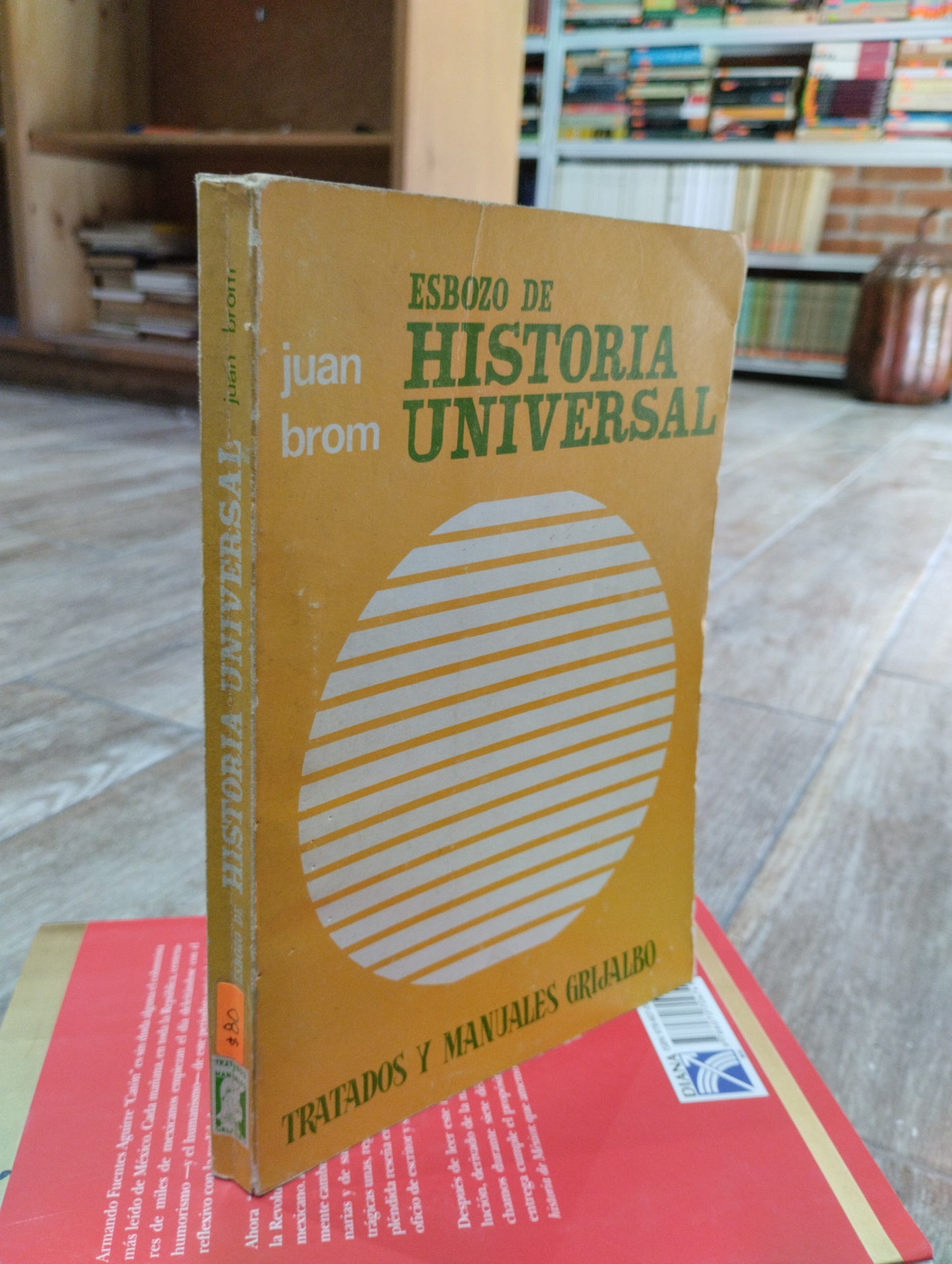 ESBOZO DE HISTORIA UNIVERSAL POR JUAN BROM USADO HISTORIA JUAREZ 515