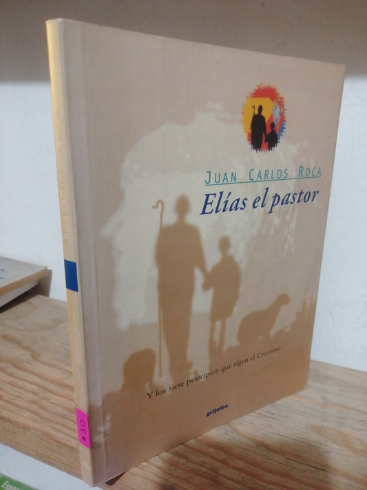 ELIAS EL PASTOR POR JUAN CARLOS ROCA USADO RELIGION JUAREZ