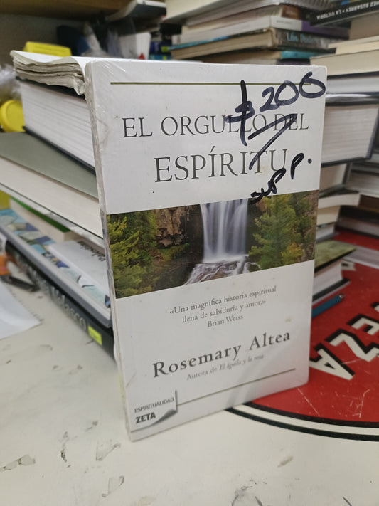 EL ORGULLO DEL ESPÍRITU POR ROSEMARY ALTEA NUEVO SUPERACIÓN PERSONAL LITERARIO 207