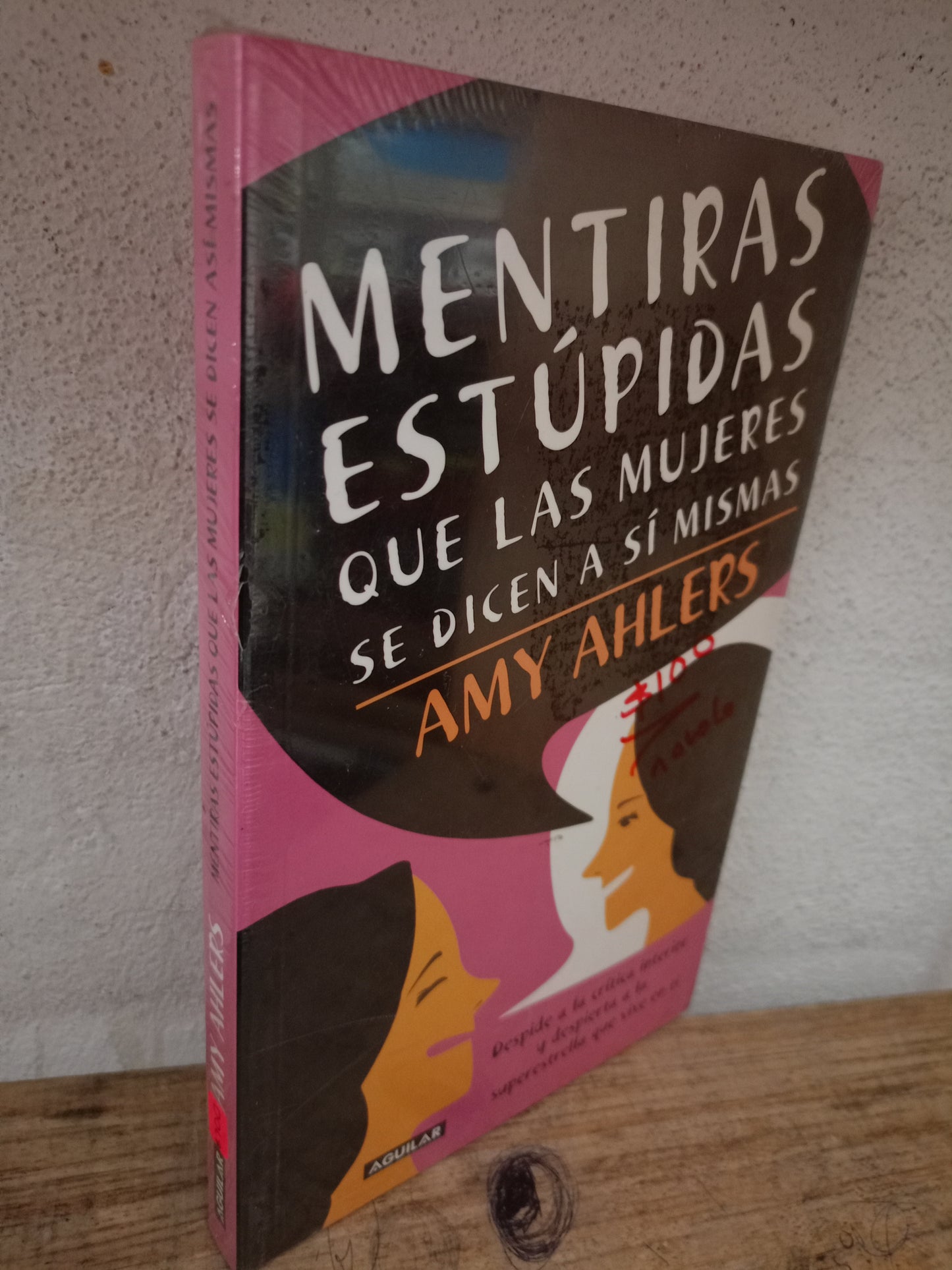 MENTIRAS ESTÚPIDAS QUE LAS MUJERES SE DICEN A SÍ MISMAS POR AMY AHLERS NUEVO LIBROS NUEVOS LITERARIO 305