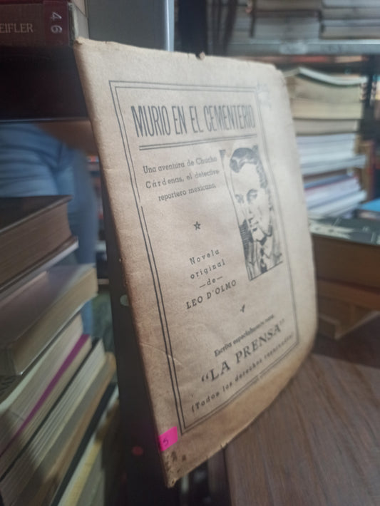 MURIÓ EN EL CEMENTERIO POR CHUCHO CARDENAS USADO ANTIGUOS ALDAMA