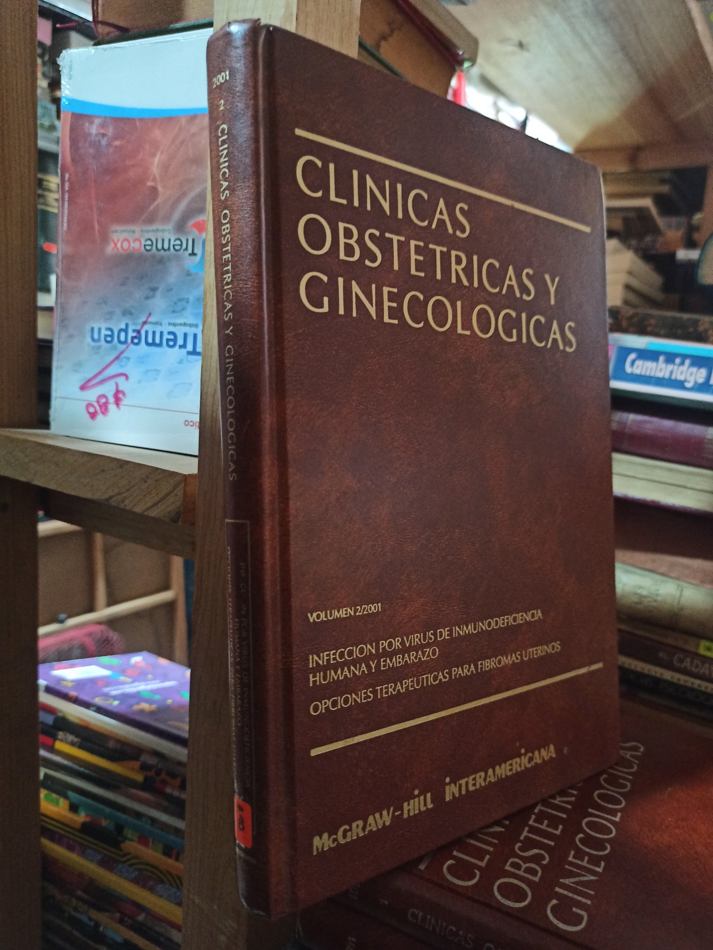CLINICAS OBSTETRICAS Y GINECOLOGICAS INFECCION POR VIRUS DE INMUNODEFICIENCIA HUMANA Y EMBARAZO POR VARIOS AUTORES USADO SALUD ALDAMA