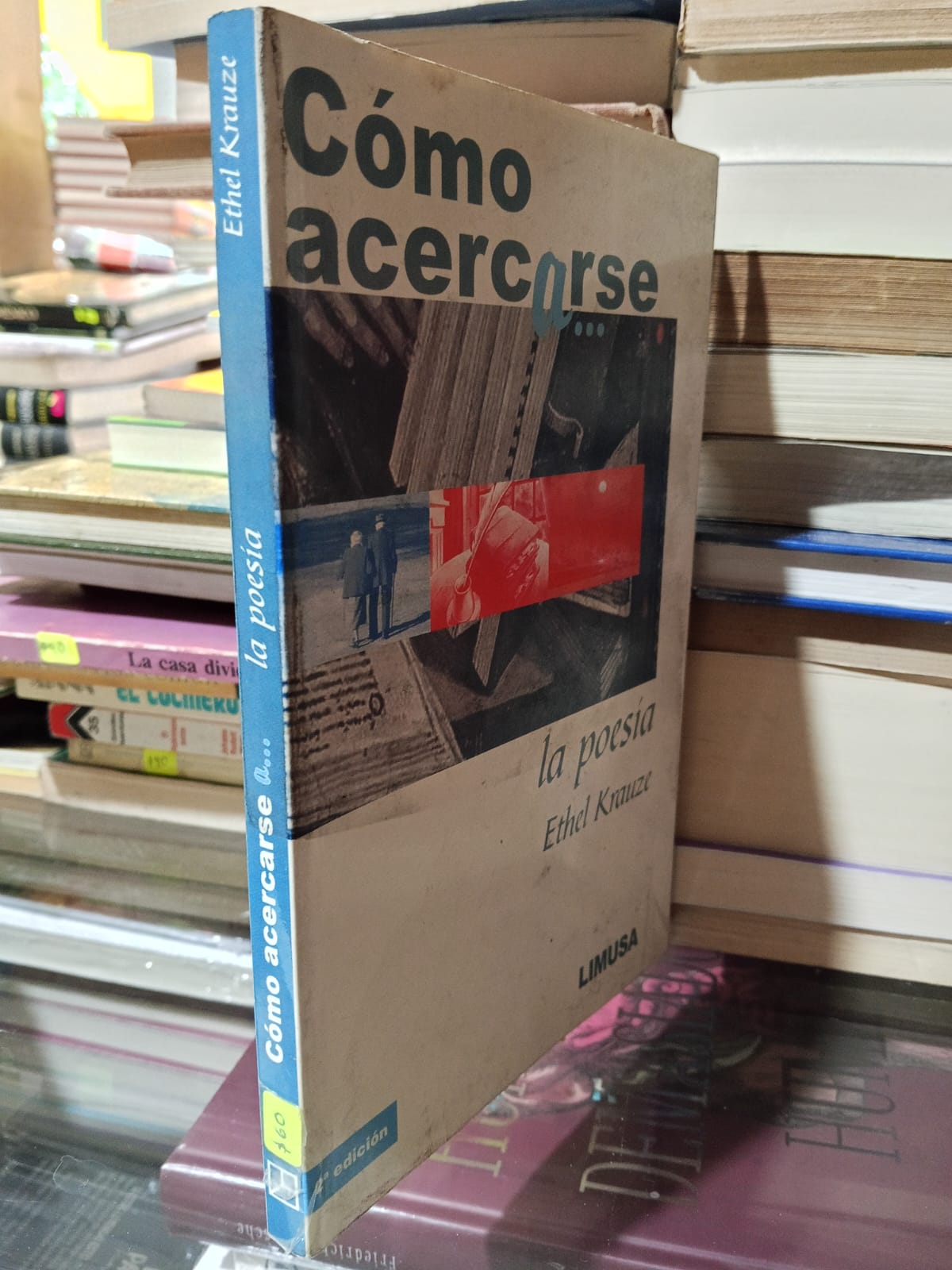 COMO ACERCARSE A.... LA POESIA DE ETHEL KRAUZE USADO POESIA JUAREZ 507