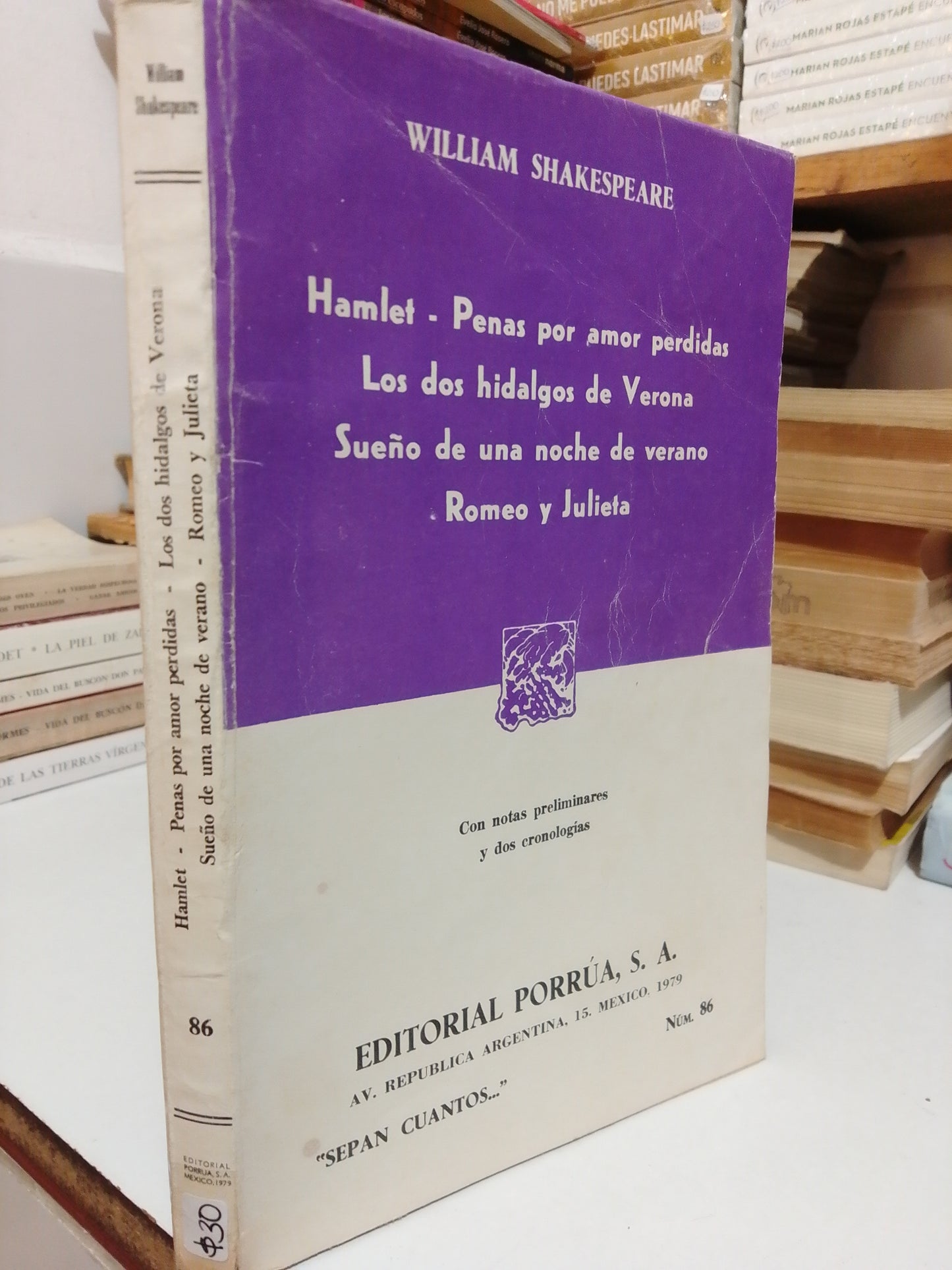 HAMLET, APENAS POR AMOR PERDIDAS Y OTROS TÍTULOS POR WILLIAM SHAKESPEARE USADO NOVELA JUÁREZ