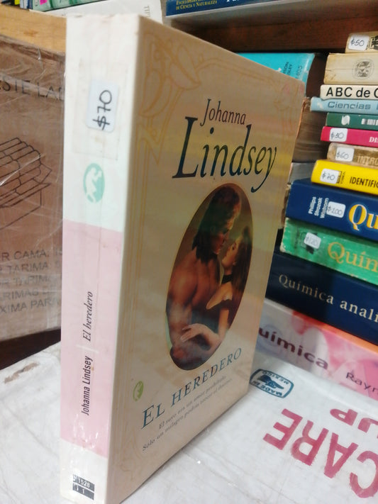 EL HEREDERO POR JOHANA LINDSEY USADO NOVELA JUÁREZ