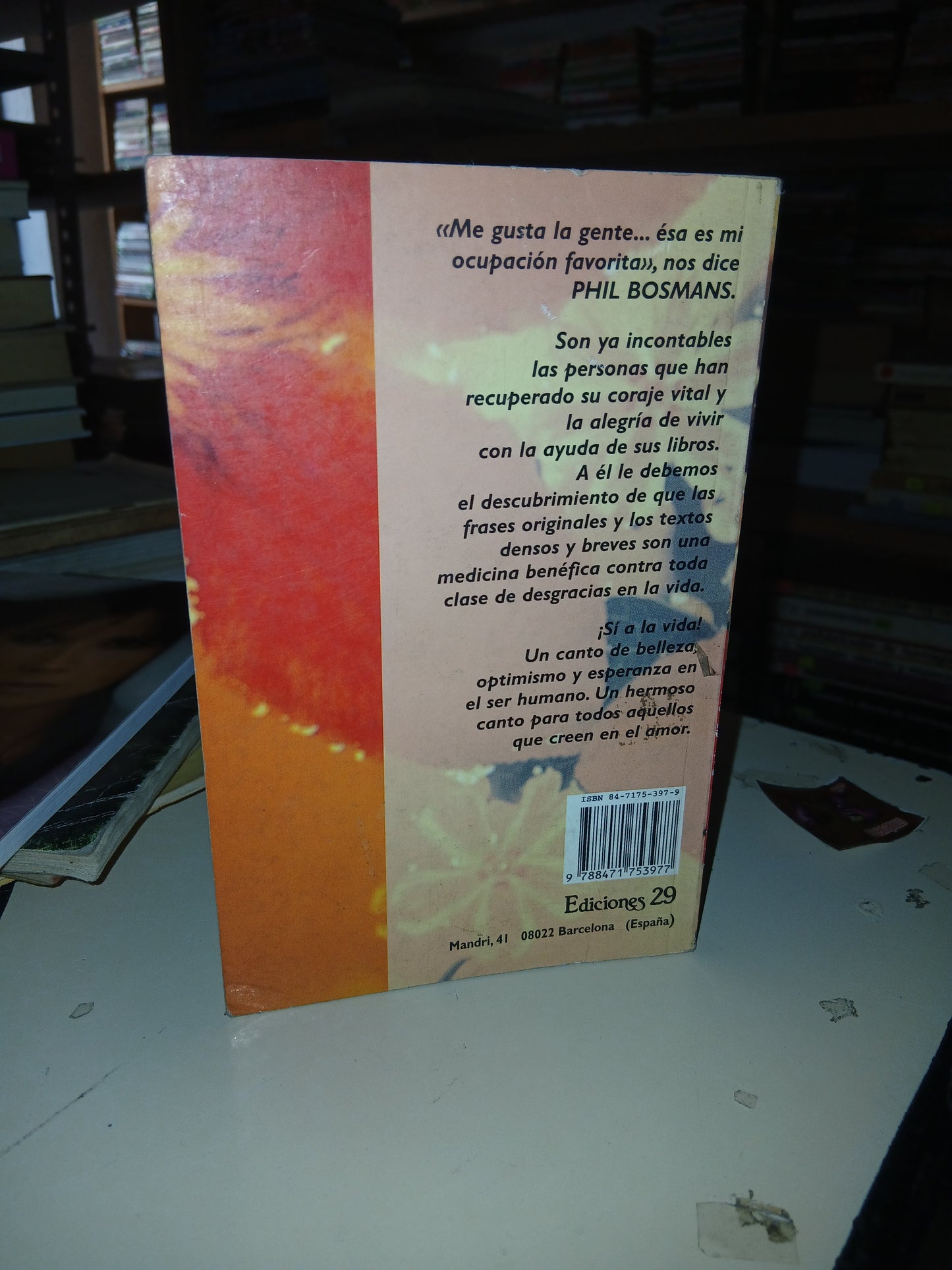 SÍ A LA VIDA POR PHIL BOSMANS USADO SUPERACIÓN PERSONAL LITERARIO 207