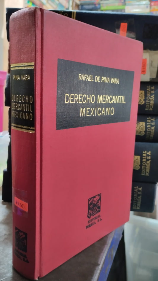 DERECHO MERCANTIL MEXICANO POR RAFAEL DE PINA VARA LIBRO USADO DERECHO ALDAMA