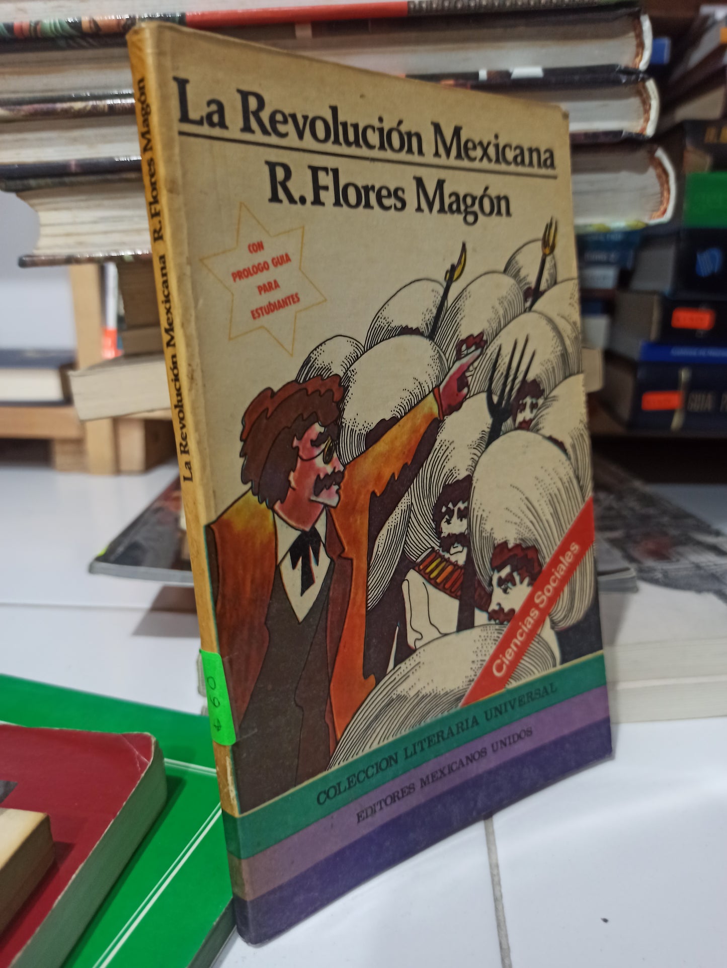 LA REVOLUCION MEXICANA POR R. FLORES MAGON USADO HISTORIA JUÁREZ