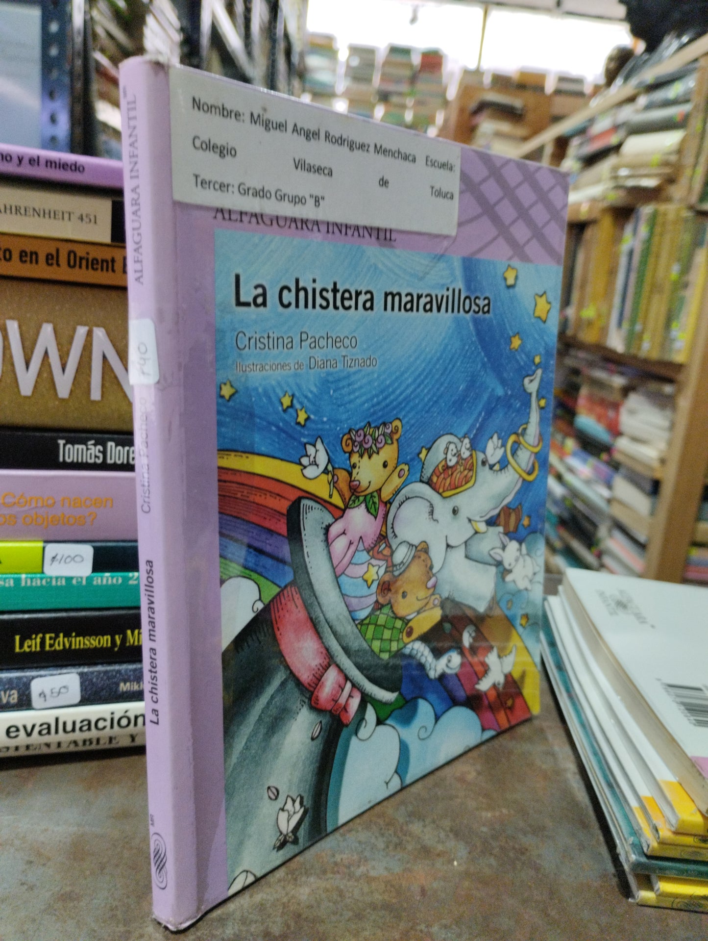 LA CHISTERA MARAVILLOSA POR CRISTINA PACHECO USADO INFANTIL ALDAMA