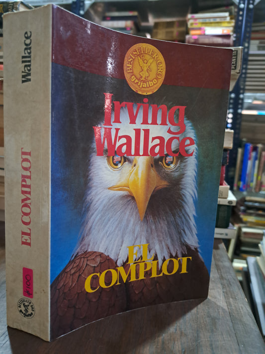 EL COMPLOT IRVING WALLACE USADO NOVELA ALDAMA