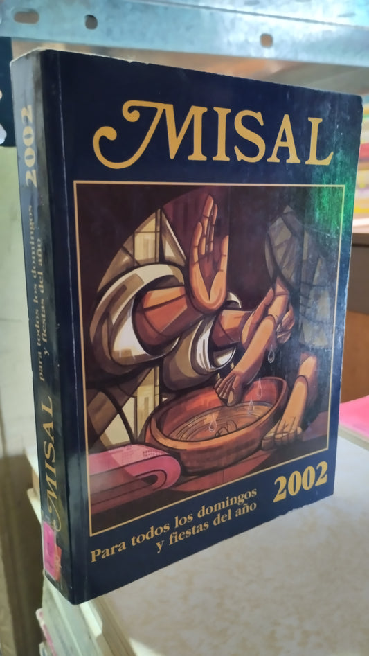 MISAL PARA TODOS LOS DOMINGOS Y FIESTAS DEL AÑO 2002 POR ELIAS BASILA MANZUR LIBRO USADO RELIGION ALDAMA