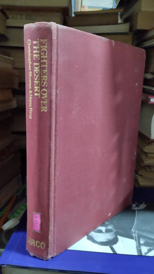 FIGHTERS OVER THE DESERT POR CHRISTOPHER SHORES & HANS RING LIBRO USADO HISTORIA ALDAMA