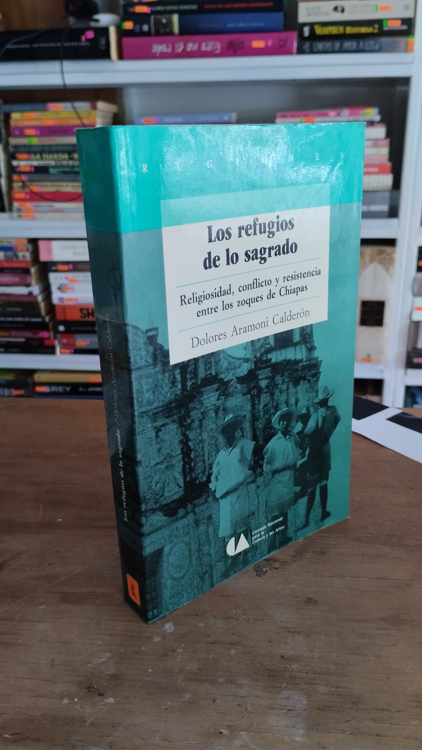 LOS REFUGIOS DE LO SAGRADO DOLORES ARAMONI CALDERON USADO POLITICA JUAREZ 515
