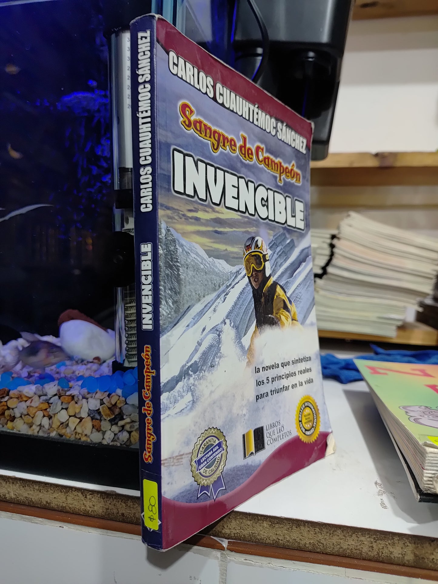SANGRE DE CAMPEON INVENCIBLE POR CARLOS CUAUHTEMOC SANCHEZ USADO SUP PERSONAL JUAREZ
