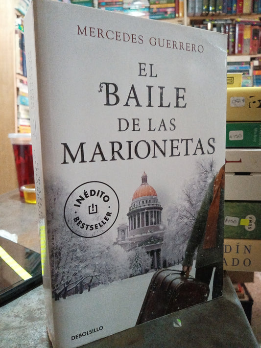 EL BAILE DE LAS MARIONETAS POR MERCEDES GUERRERO USADO NOVELA ALDAMA