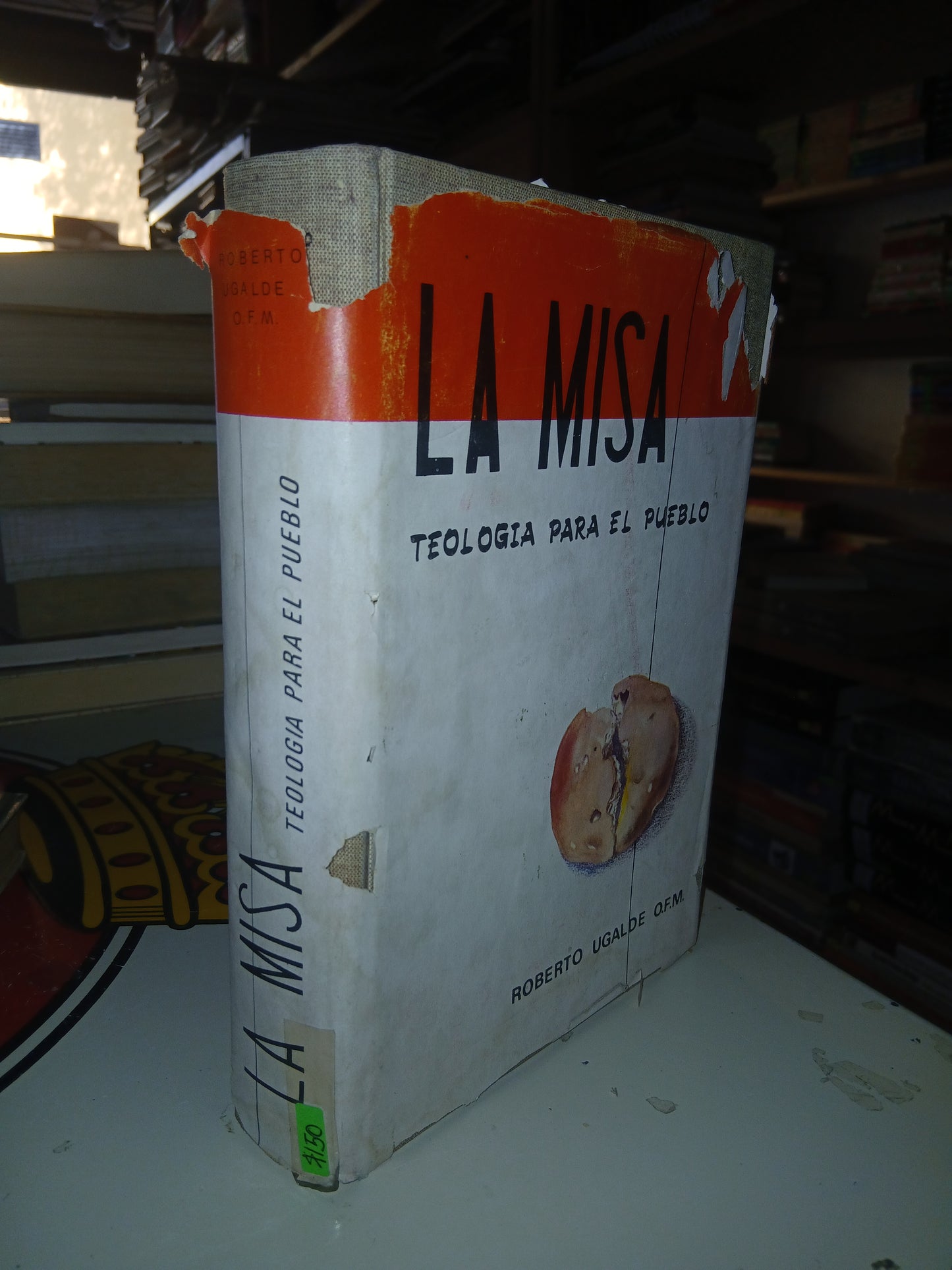 LA MISA, TEOLOGÍA PARA EL PUEBLO POR ROBERTO UGALDE USADO RELIGIÓN LITERARIO 207