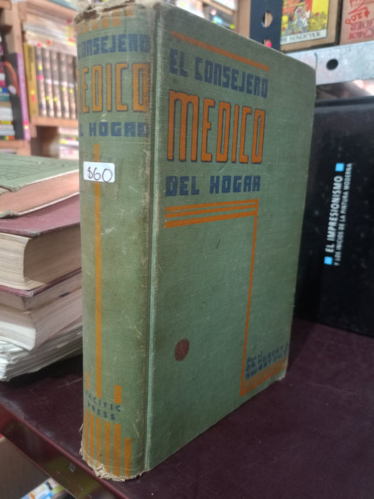 EL CONSEJERO MEDICO DEL HOGAR POR DR HUBERTO SWARTOUT USADO SALUD LITERARIO 305