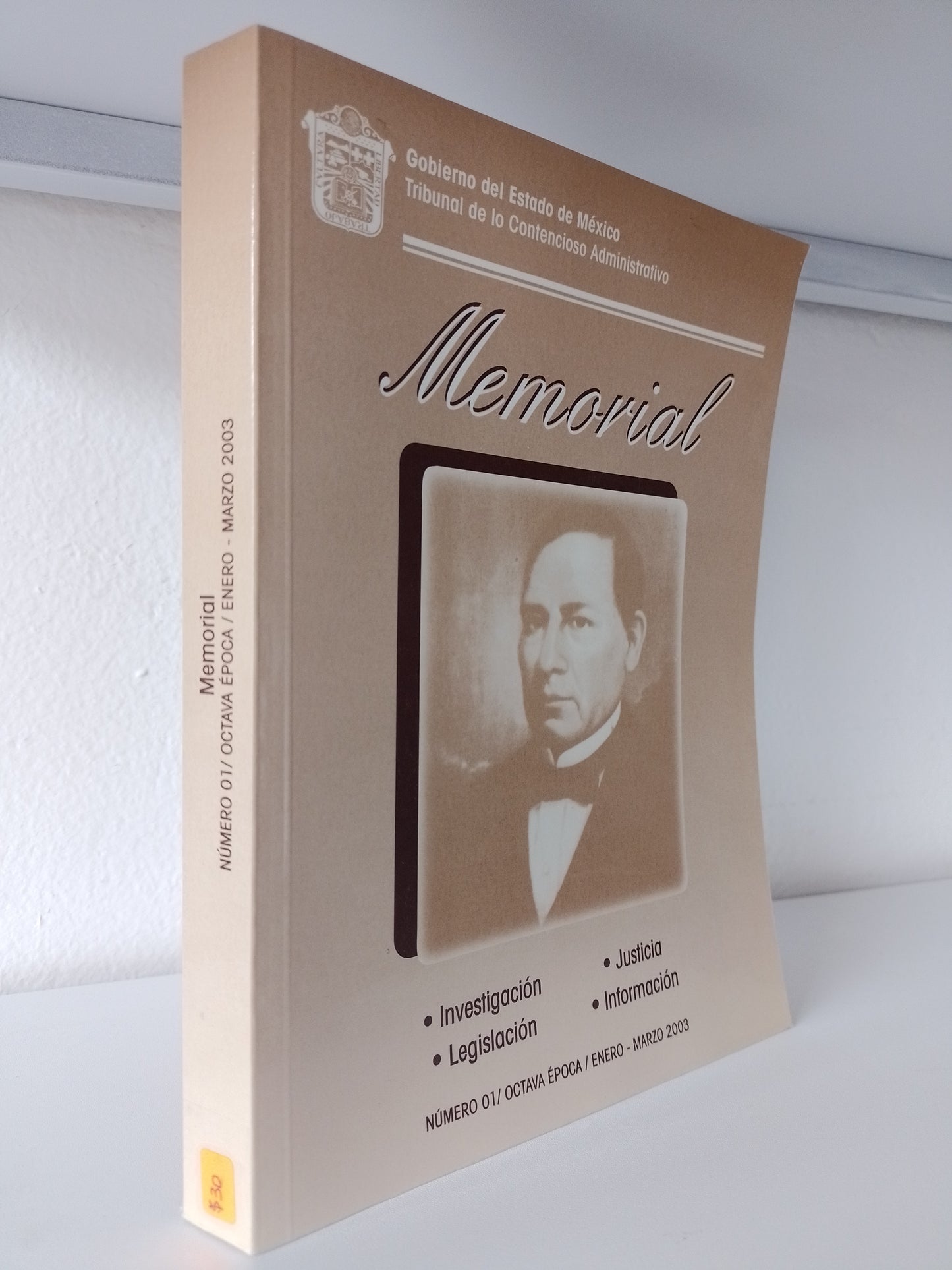 MEMORIAL NUMERO 1 OCTAVA EPOCA ENERO MARZO 2003 POR TRIBUNAL DE LO CONTENCIOSO ADMINISTRATIVO USADO POLITICA JUAREZ 515
