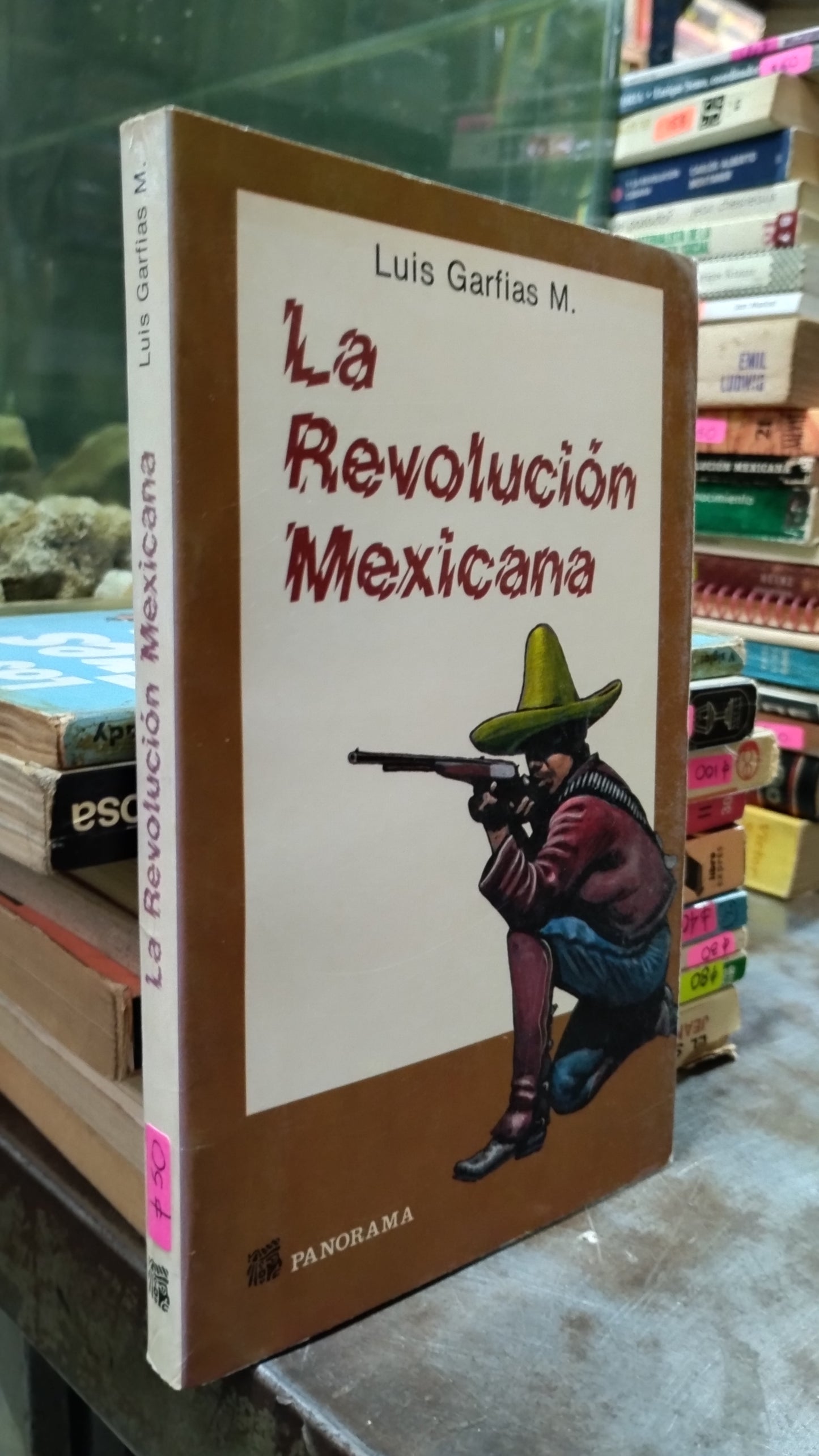LA REVOLUCION MEXICANA POR LUIS GARFIAS M LIBRO USADO HISTORIA ALDAMA